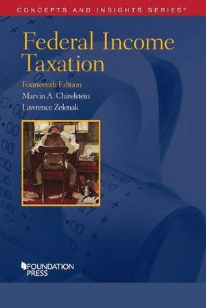 Federal Income Taxation (Concepts and Insights),Used