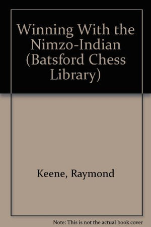 Winning With the NimzoIndian (Batsford Chess Library),Used