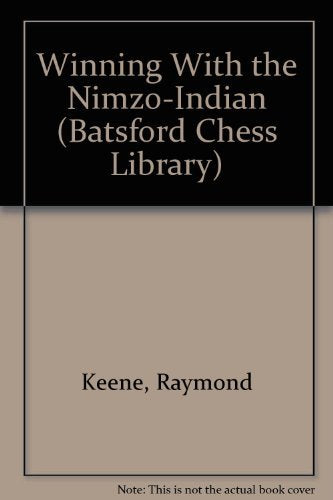 Winning With the NimzoIndian (Batsford Chess Library),Used