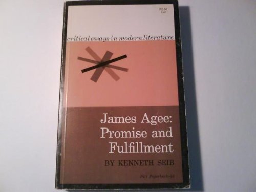 James Agee: Promise and Fulfillment,Used