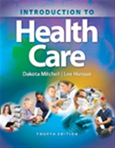 Introduction to Health Care,New