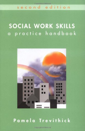 Social Work Skills: A Practice Handbook,Used
