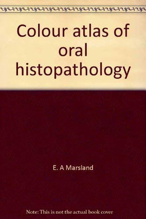 Colour atlas of oral histopathology,Used