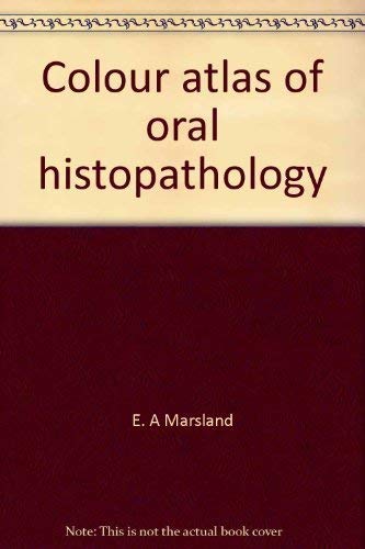 Colour atlas of oral histopathology,Used
