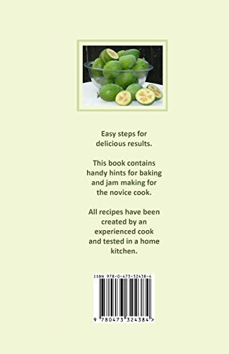 Eight Best Feijoa Recipes: Good for Yellow Guavas too. A skinny cookbook (Skinny recipe books),Used