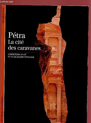 PETRA LA CITE DES CARAVANES: LA CITE DES CARAVANES,Used