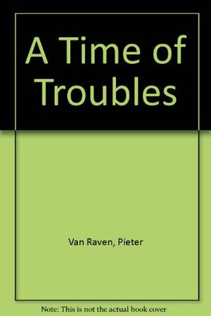 A Time of Troubles,Used