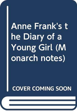 Anne Franks The Diary Of A Young Girl (Monarch Notes)-used