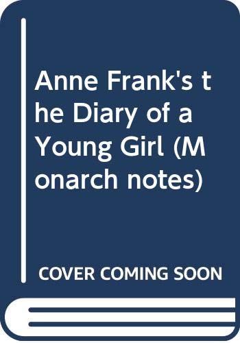 Anne Franks The Diary Of A Young Girl (Monarch Notes)-used