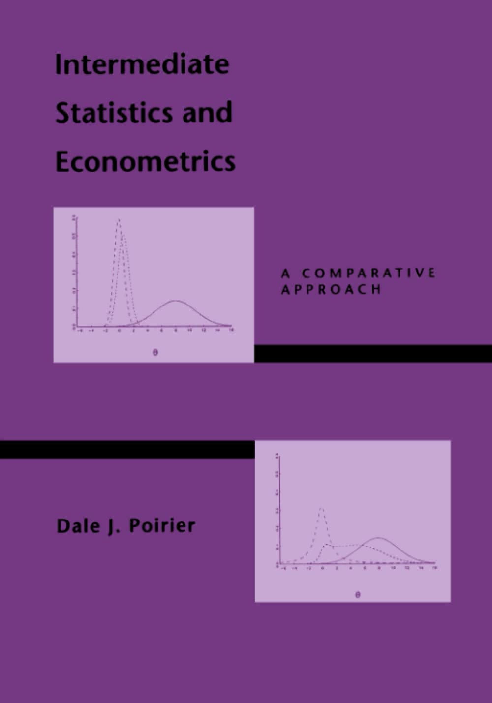 Intermediate Statistics and Econometrics: A Comparative Approach,Used