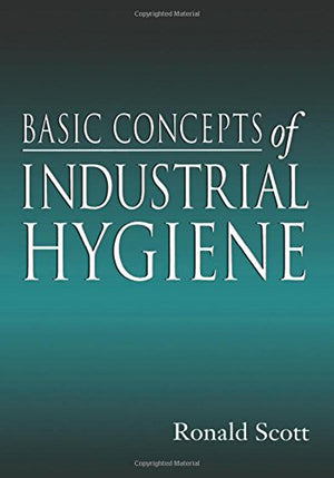 Basic Concepts of Industrial Hygiene,Used
