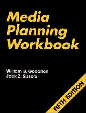 Media Planning Workbook, 5th Edition,Used