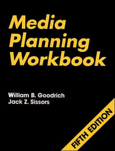 Media Planning Workbook, 5th Edition,Used