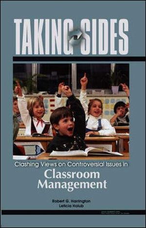 Taking Sides: Clashing Views On Controversial Issues In Classroom Management,Used