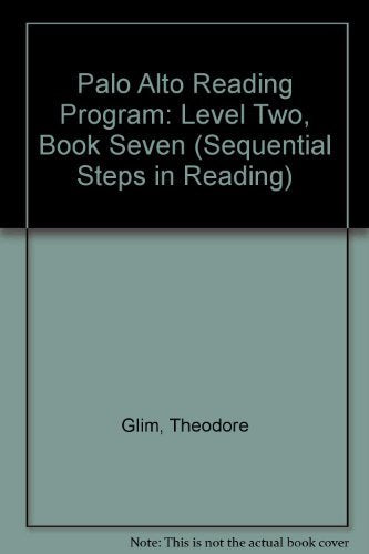 Palo Alto Reading Program: Level Two, Book Seven (Sequential Steps in Reading),Used