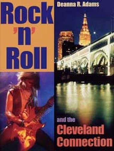 Rock 'N' Roll and the Cleveland Connection,Used