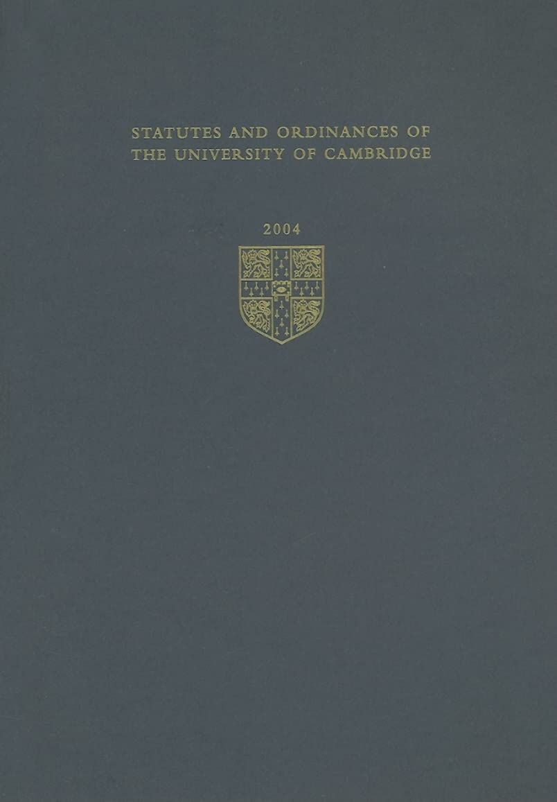 Statutes and Ordinances of the University of Cambridge 2004 (Cambridge University Statutes and Ordinances),Used