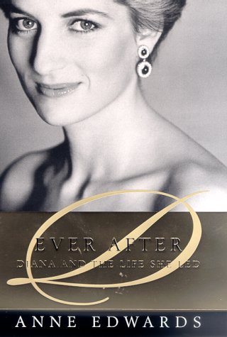 Ever After: Diana And The Life She Led-new,New