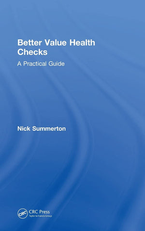 Better Value Health Checks: A Practical Guide,Used