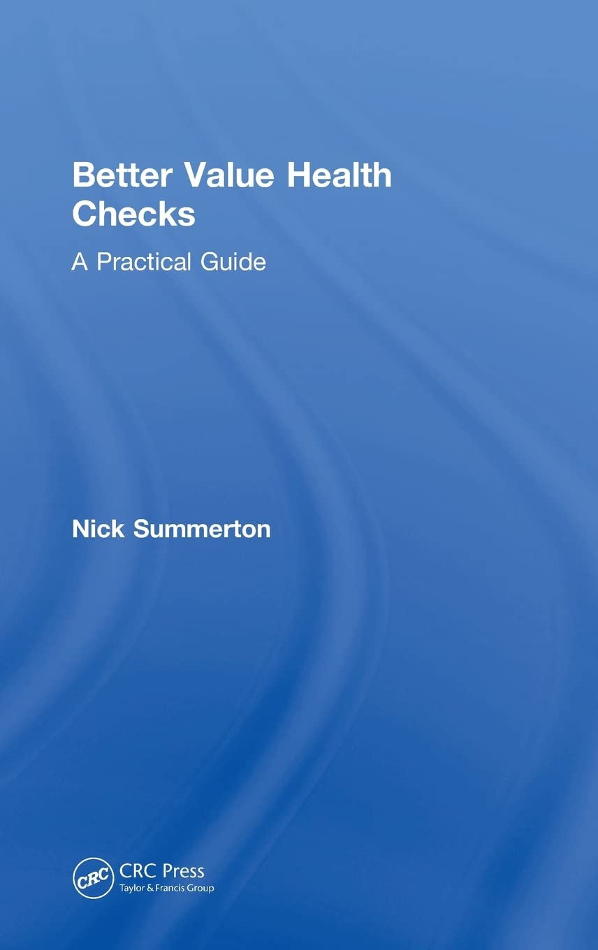 Better Value Health Checks: A Practical Guide,Used