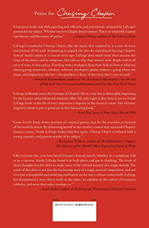 Chasing Chopin: A Musical Journey Across Three Centuries, Four Countries, And A Halfdozen Revolutions