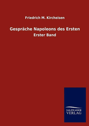 Gesprche Napoleons des Ersten (German Edition),Used