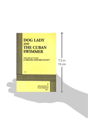 Dog Lady And The Cuban Swimmer.,New