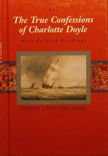 The True Confessions Of Charlotte Doyle With Related Readings,Used