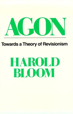 Agon: Towards A Theory Of Revisionism (Galaxy Books),New