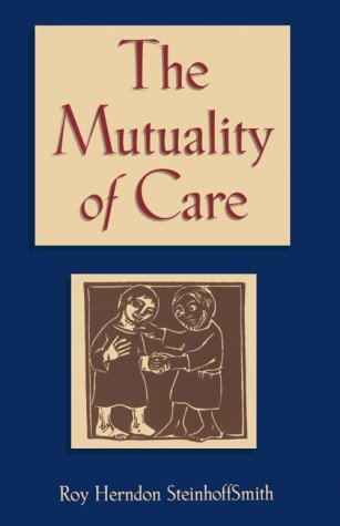The Mutuality of Care,Used