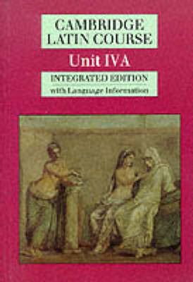 CAMBRIDGE LATIN COURSE UNIT IVA LANGUAGE INFORMATION (CAMBRIDGE LATIN COURSE),Used