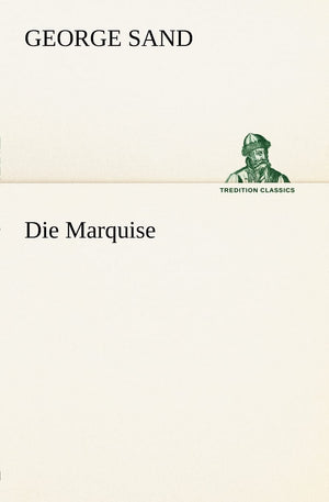 Die Marquise (German Edition),Used
