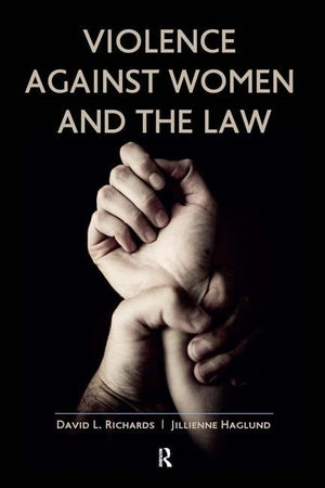 Violence Against Women and the Law (International Studies Intensives)