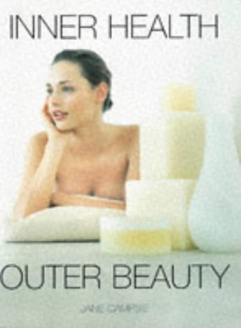 Inner Health Outer Beauty,Used