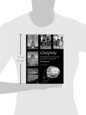 Cinphile Workbook: Intermediate French Language and Culture through Film (French Edition),Used