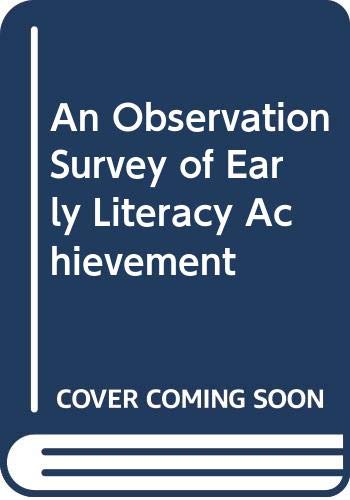An Observation Survey of Early Literacy Achievement, Fourth Edition,Used