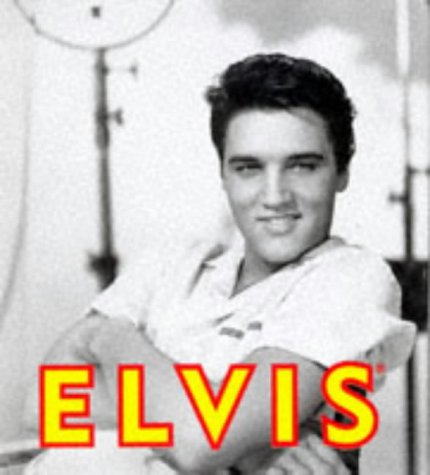 Elvis: His Life in Pictures (Tiny Folio),Used