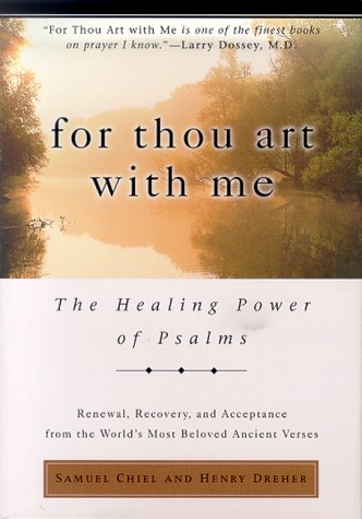 For Thou Art With Me: The Healing Power of Psalms,Used