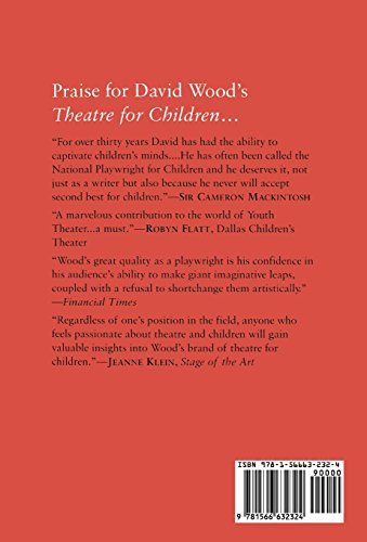Theatre for Children: A Guide to Writing, Adapting, Directing, and Acting,Used