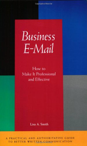 Business EMail: How to Make It Professional and Effective,Used