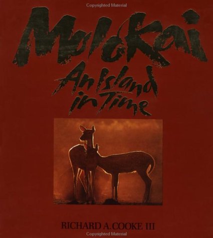 Moloka'I: An Island in Time,New