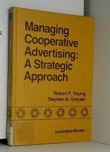 Managing Cooperative Advertising: A Strategic Approach,Used