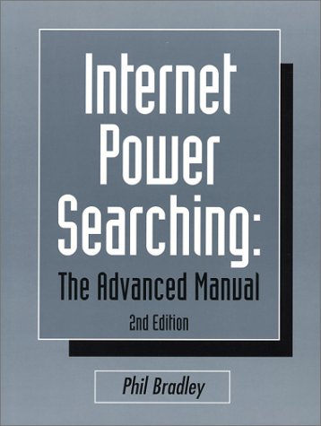 Internet Power Searching: The Advanced Manual,Used