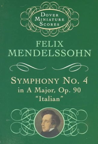 Symphony No. 4 in A Major, Op.90 'Italian' (Dover Miniature Scores),Used