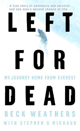 Left for Dead: My Journey Home from Everest,Used