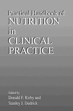 Practical Handbook Of Nutrition In Clinical Practice (Modern Nutrition),Used