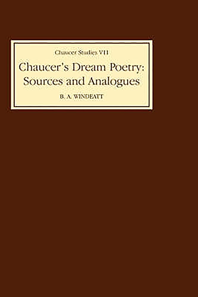 Chaucer'S Dream Poetry: Sources And Analogues (Chaucer Studies, 7) (Volume 7),Used