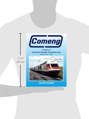 Comeng: A History of Commonwealth Engineering: Volume 4: 1977-1985-Used