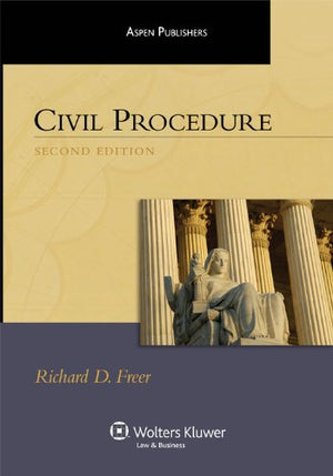 Civil Procedure, 2nd Edition,New