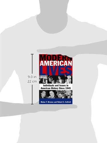 Modern American Lives: Individuals and Issues in American History Since 1945: Individuals and Issues in American History Since 1,Used